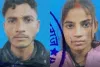 यूपी में ऑनर किलिंग : प्रेम प्रसंग में प्रेमी-प्रेमिका की हत्या,  एक महीने पहले भागकर की थी शादी