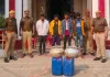 Ballia News : कच्ची दारू बनाने वाले चार गिरफ्तार